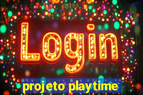 projeto playtime